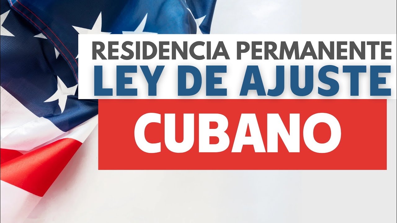 Residencia al año y un día con PAROLE. LEY DE AJUSTE CUBANO Cómo