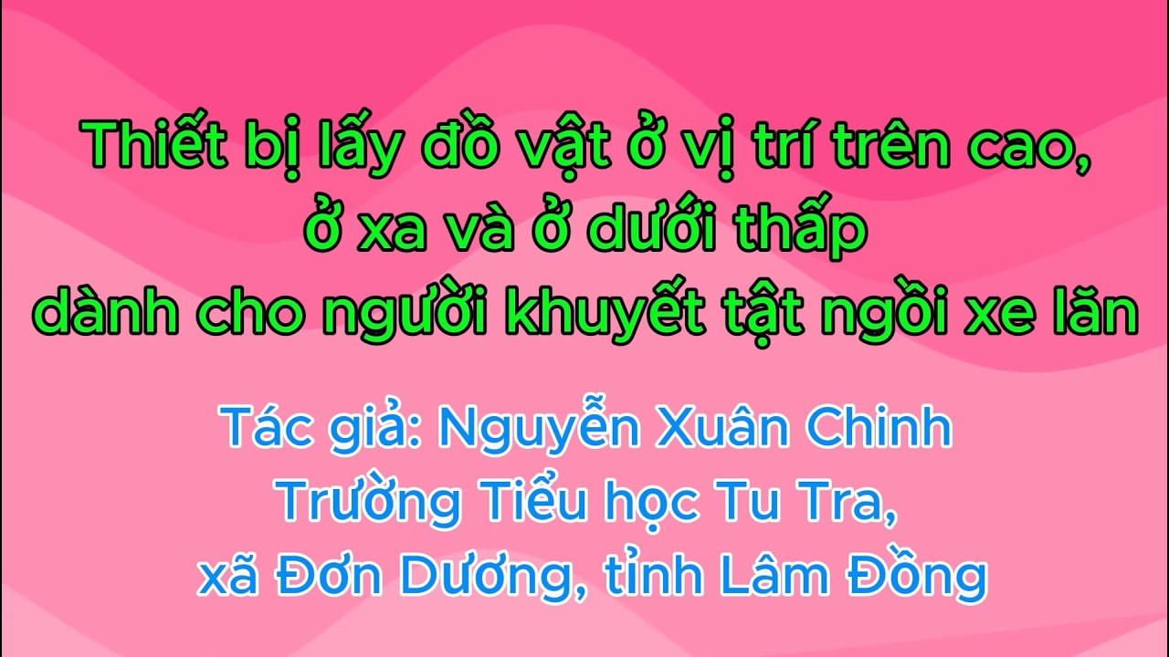Thiết bị lấy đồ vật ở vị trí trên cao, ở xa và ở dưới thấp dành cho người khuyết tật ngồi xe lăn