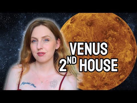 Venus 2nd house