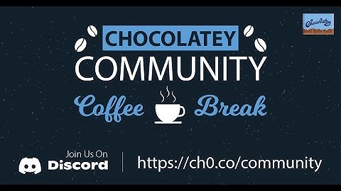 Coffee Break: Chocolatey Package Debugging and PowerShell Conference Europe 2023 memories!