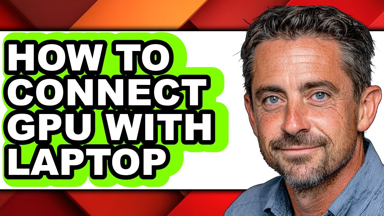How to Connect Gpu with Laptop - Easy Guide - YouTube