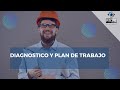 DIAGNOSTICO Y PLAN DE TRABAJO