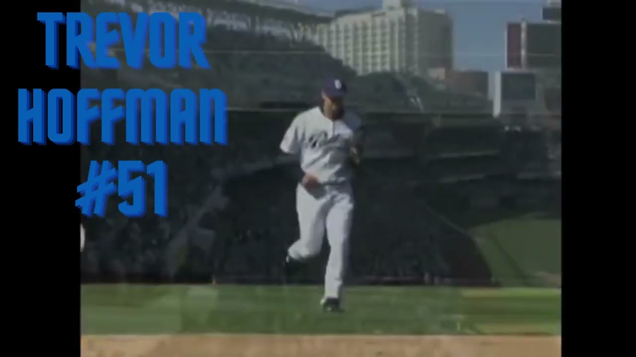 Trevor Hoffman Entrance Song