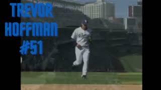 Trevor Hoffman Entrance Song