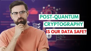 Post-Quantum Cryptography || Is Your Data REALLY Safe?