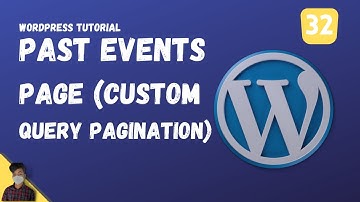 Past Events Page Custom Query Pagination | WordPress Tutorial | Episode 32