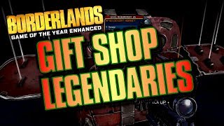Borderlands GOTY Enhanced - How to Get Legendaries in the Hyperion Gift Shop EARLY GAME!