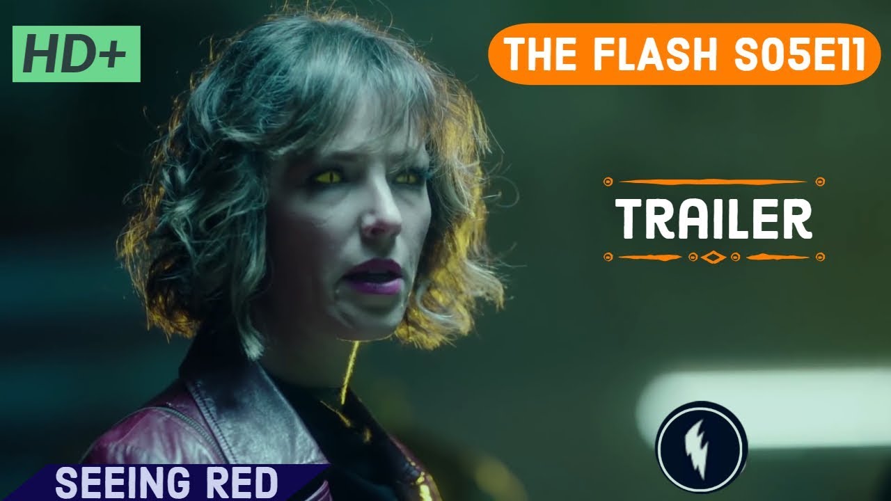 The Flash| S05E11 Seeing Red| Trailer