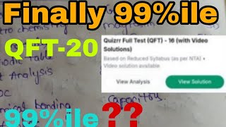 Finally scored 99 %ile | QFT -20 | jee dropper 2026| jee dropper 2026 |