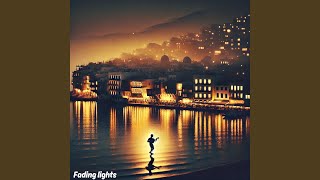 Fading Lights