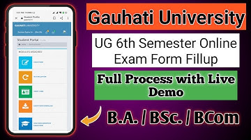 Gauhati University 6th Semester Online Exam Form Fillup Process || Live Demo || B.A. / BSc. / BCom