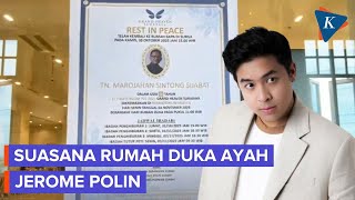 Suasana Rumah Duka Ayah Jerome Polin