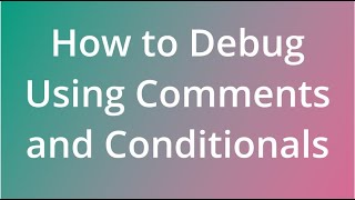 Debugging Code Using Comments and Conditionals Net Worth