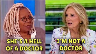Wait Whoopie… I Thought Jill Biden Was Supposed To Be Surgeon General?! 😂