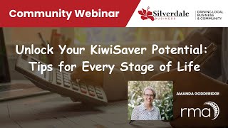 Community Webinar | Unlock Your KiwiSaver Potential: Tips for Every Stage of Life
