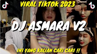 DJ ASMARA V2 BREAKBEAT || JEDAG JEDUG VIRAL TIKTOK 2023 |