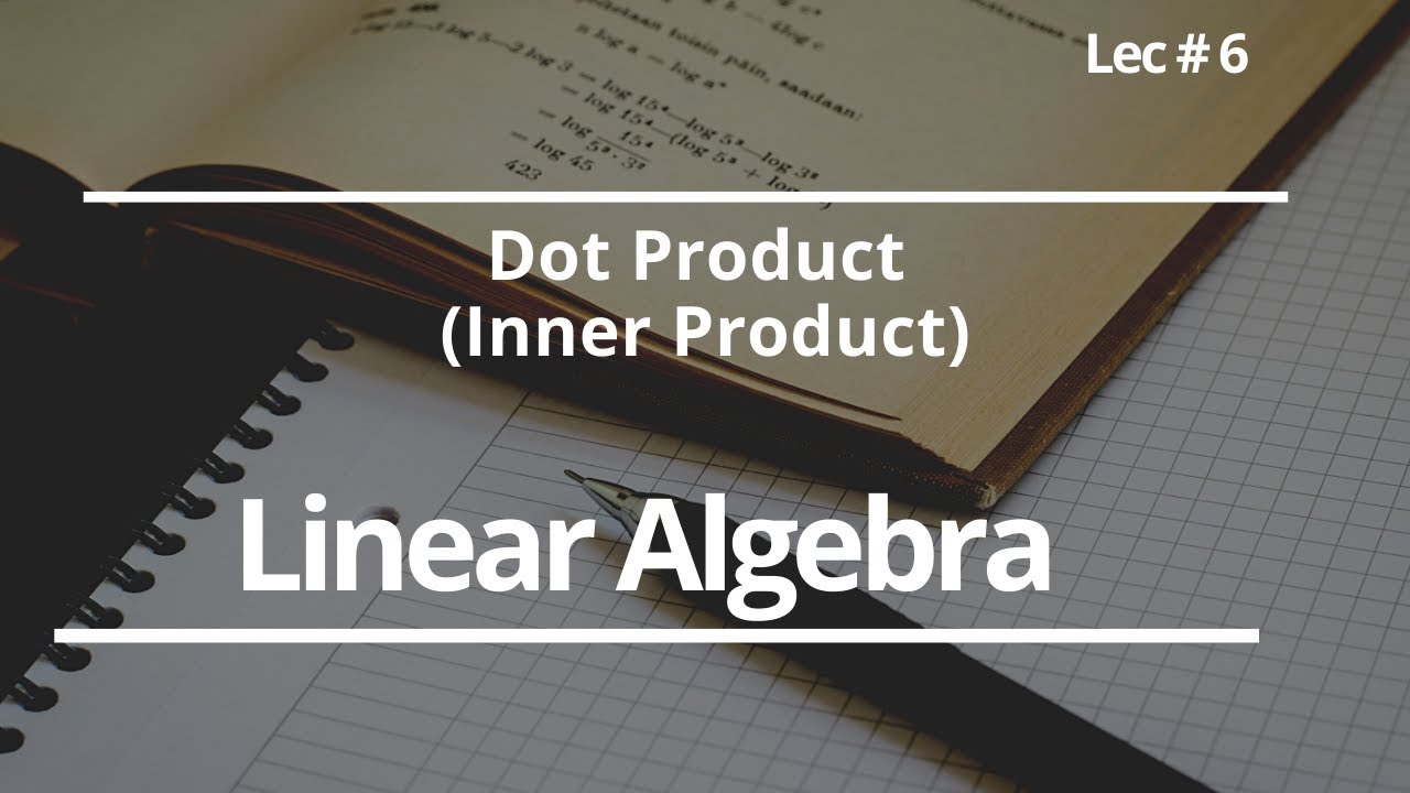 Dot product /Inner product and compute the entry