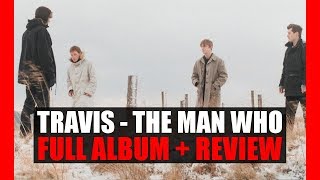 Travis - The Man Who // Full Album + Review