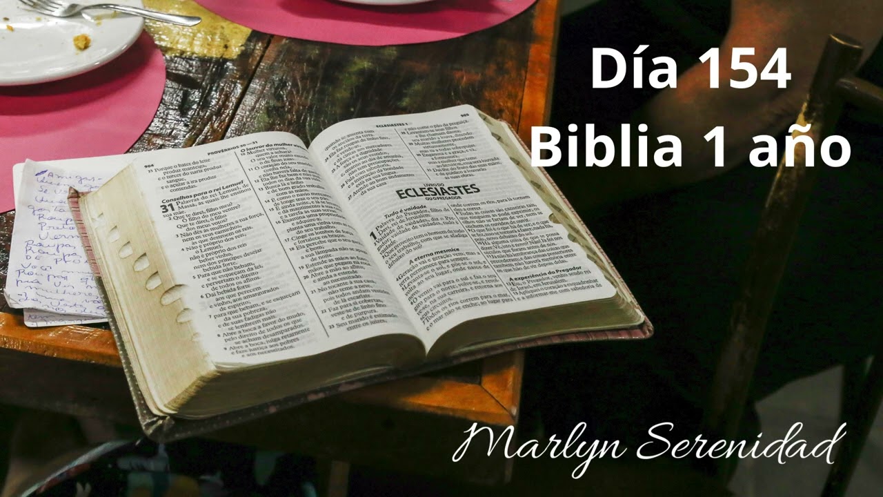 Día 154 Biblia 1 año
