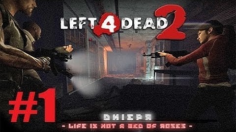 L4D2: DNIEPR w/ Friends! - Part 1 - NON STOP HORDES! (Left 4 Dead 2 Custom Map)