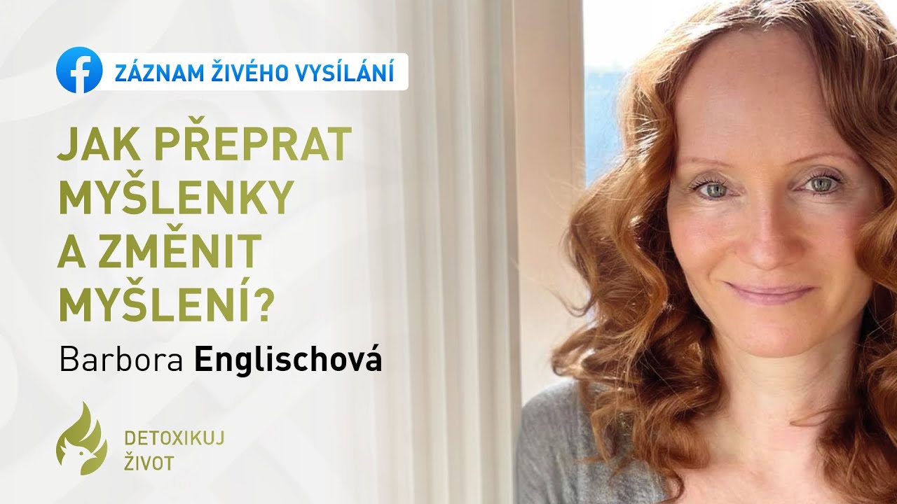 Jak přeprat myšlenky a změnit myšlení?