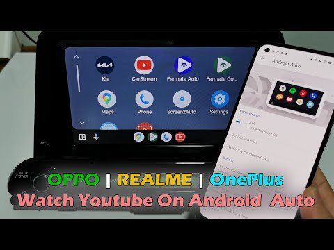 OPPO - REALME - OnePlus Watch Youtube On "Android Auto" Android 13
