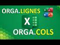 Présentation des fonctions Excel Orga.Lignes et Orga.Cols
