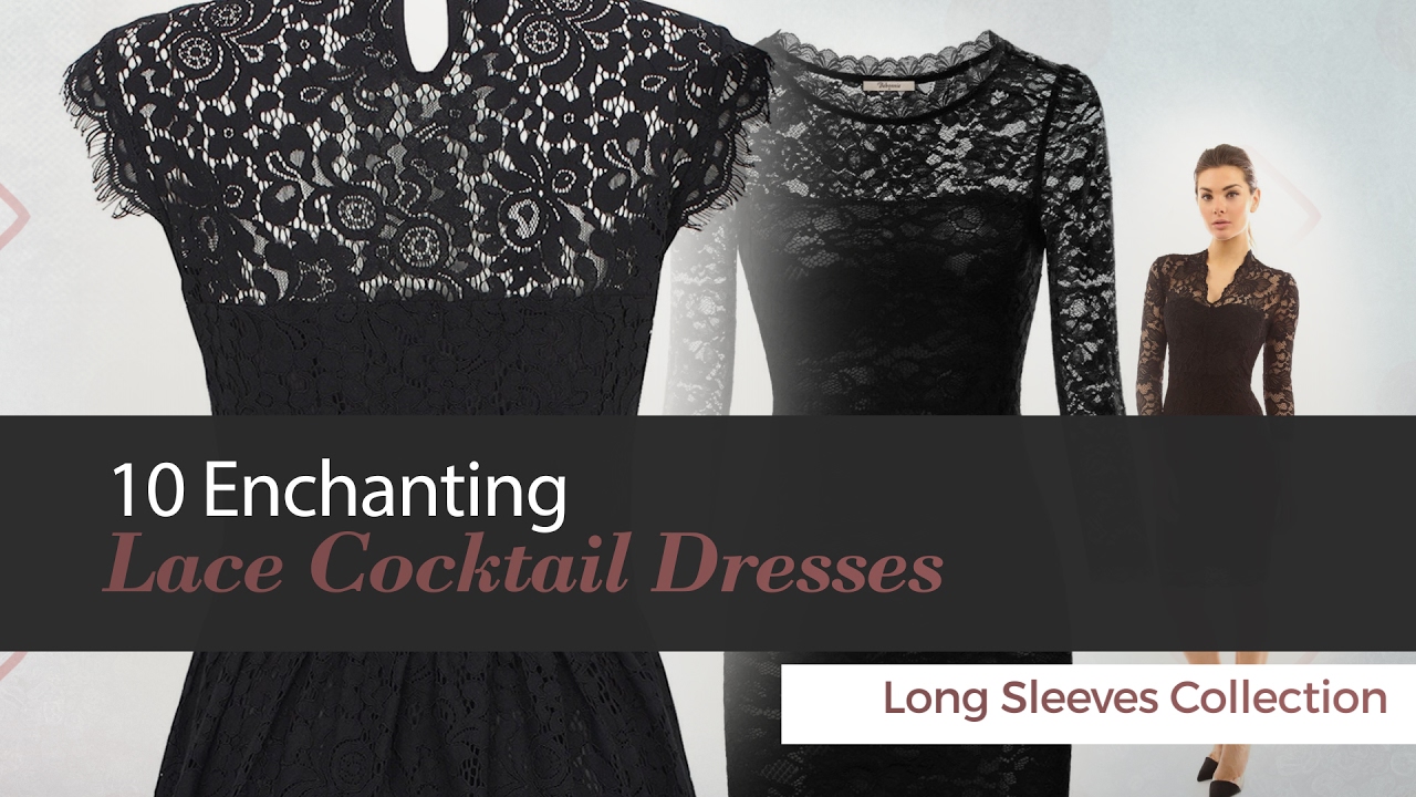 10 Enchanting Lace Cocktail Dresses Long Sleeves Collection