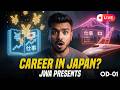 How to make a Career in Japan ?? I JWA's Open Desk OD-01 I LIVE