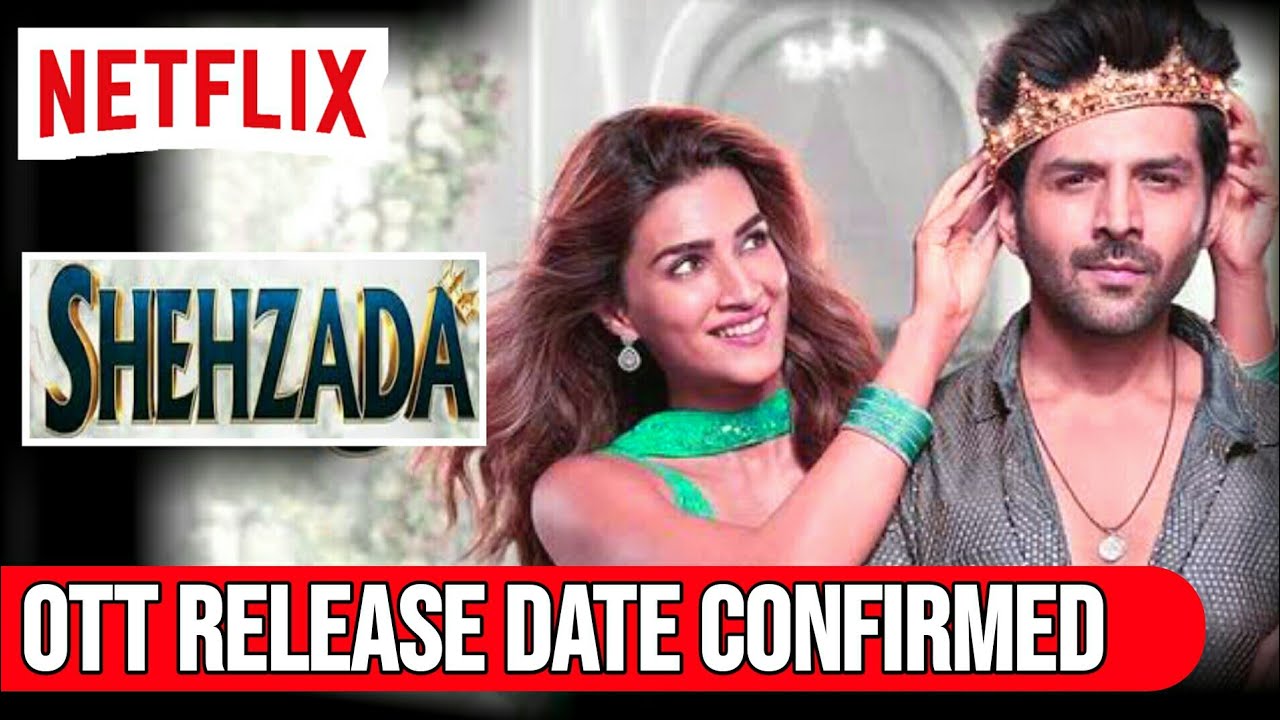 Shehzada Ott Release date | Shehzada Ott Update | Shehzada Ott Par Kab Aayegi |Shehzada Ott Platform
