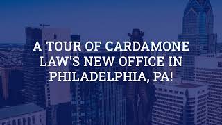 A Tour of Cardamone Law s New Office In Philadelphia, PA!