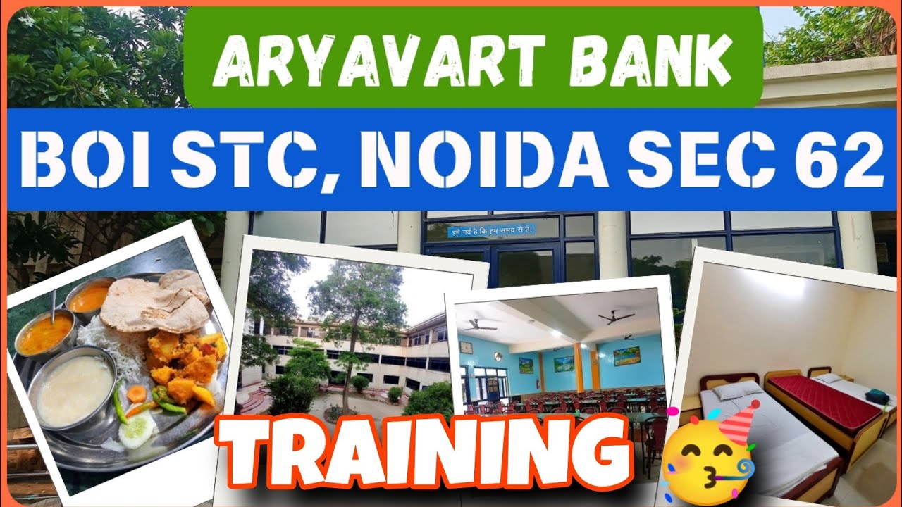 BANK OF INDIA STC | ARYAVART BANK TRAINING 🥳 | NOIDA SEC - 62 