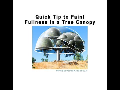 Quick Tip to Paint Fullness in a Tree Canopy