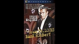 Большое ограбление банка в Сент-Луисе / The Great St. Louis Bank Robbery - криминальный фильм