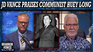 JD Vance Praises Communist Huey Long as a Great Thinker | Patrick Wood
