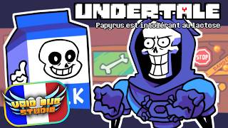 Papyrus est Intolérant au Lactose - Undertale Animation FR