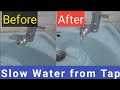 Fixing Slow Water Flow from Tap