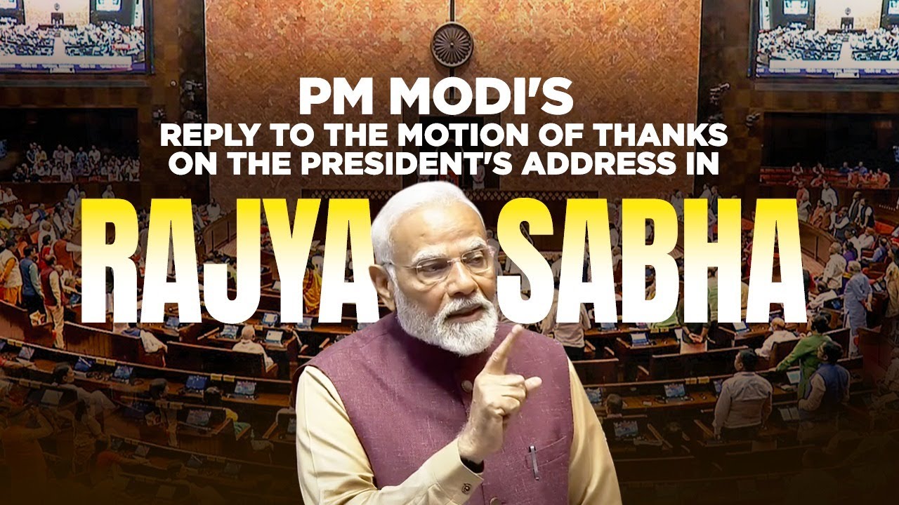 Sansad Live | PM Modi Live | Motion of Thanks on The President's address in Rajya Sabha