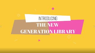 New Generation Library