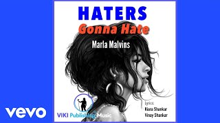 Marla Malvins - Haters Gonna Hate Official Lyric Video