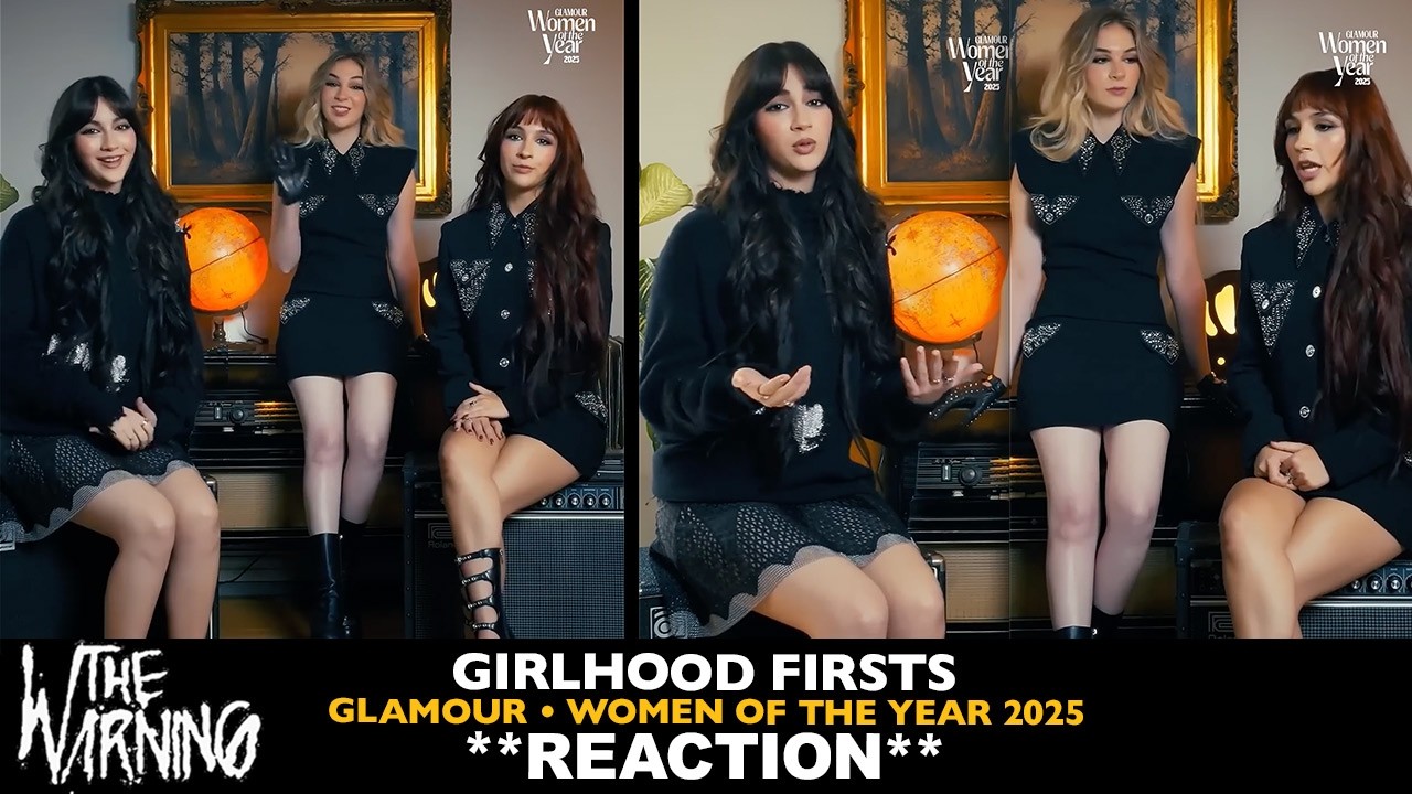 Reaction: The Warning: Girlhood Firsts: Glamour Women of the Year 2025