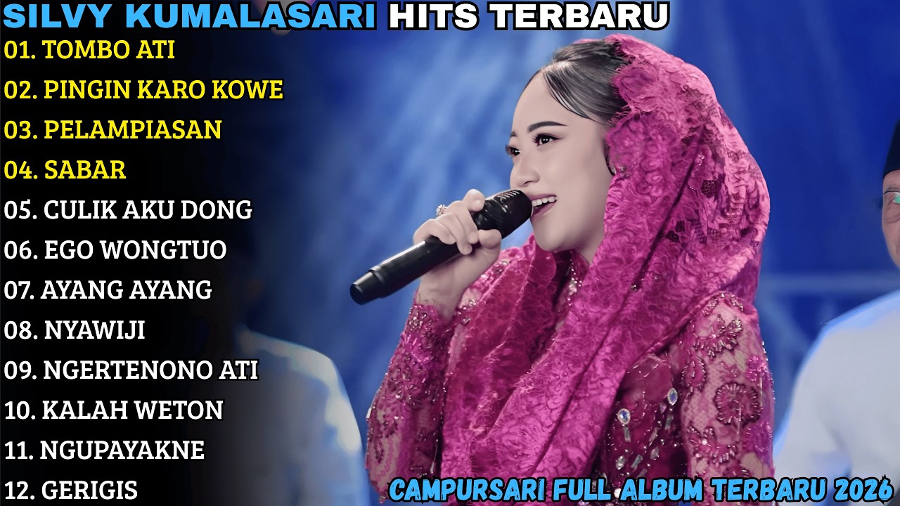 SILVY KUMALASARI TERBARU | PINGIN KARO KOWE - SABAR | CAMPURSARI FULL ALBUM TERBARU 2026