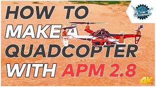 How To Make A Drone With APM 2.8 | Quadcopter | TheTechSmart | Aditya Akkireddy | 4K