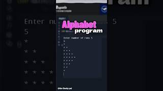 Alphabet pattern program #daily #programming #shortsfeed #youtubeshorts #new