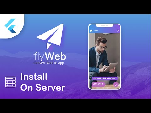 Fly Web - Installation On Server Hosting - Flutter Web to App