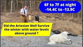 Artesian Well - Winter Freeze Fail or Success  6F -13C