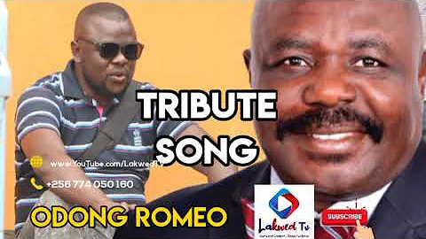 Tribute song-Odong Romeo for Jacob Olanya