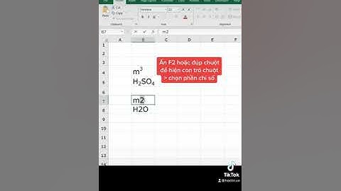 Gõ m2 hay H2O trong Excel thế nào cho đúng #shorts