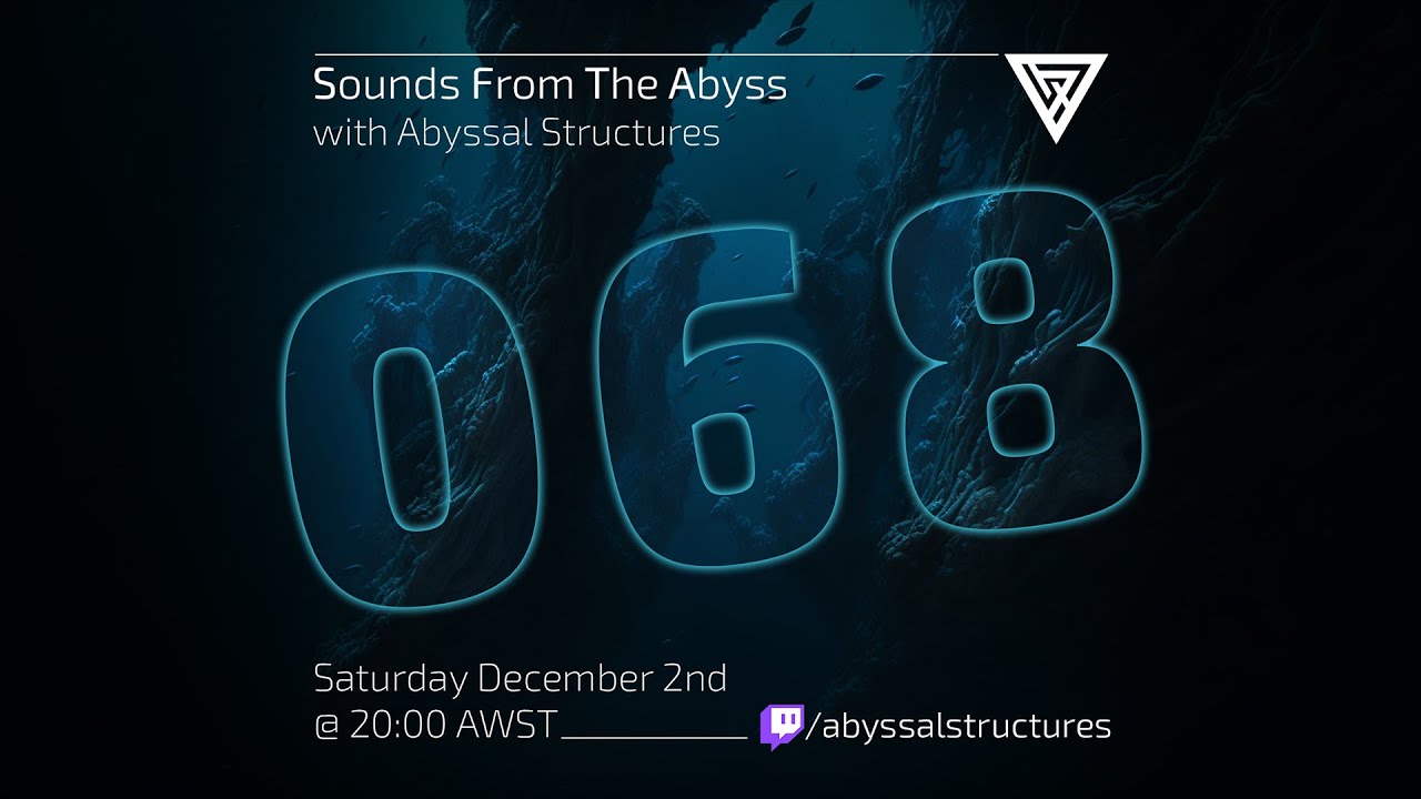 Sounds From The Abyss Ep. 068 - Full Show