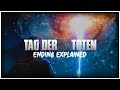 The Ending of Tag Der Toten is Better Than you Think